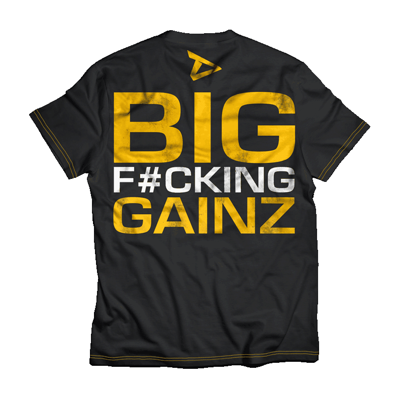 Dedicated T-Shirt "Big Fucking Gainz"