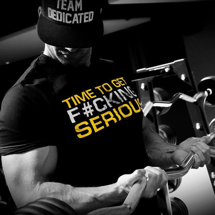 Dedicated T-Shirt "Time to get serious"